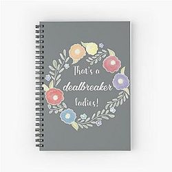 That's a dealbreaker Liz Lemon 30 Rock Spiral Notebook