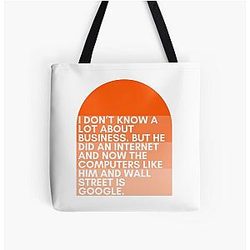 I don't know much about business. But he did an internet search and now the computers like him and Wall Street is Google - Jenna Maroney - 30 Rock All Over Print Tote Bag