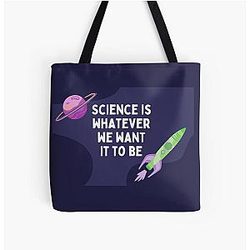 30 Rock - Dr. Leo Spaceman - Science is whatever we want it to be All Over Print Tote Bag