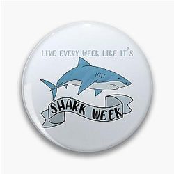 Live Every Week Like It's Shark Week - 30 Rock Pin