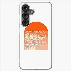 I don't know much about business. But he did an Internet search now the computers like him and Wall Street is Google. Jenna Maroney 30 Rock Samsung Galaxy Soft Case