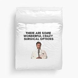 30 Rock - Dr Leo Spaceman - There are wonderful crazy surgical options Duvet Cover