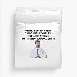 30 Rock - Dr. Leo Spaceman - General anesthesia can cause powerful hallucinations so I recommend it Duvet Cover