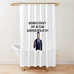 30 Rock - Jack Donaghy - Business Gets Me Off Shower Curtain