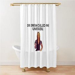 30 Rock - Jenna - Dr. Drew Called Unfixable Shower Curtain