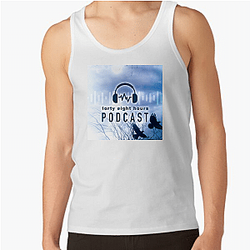 48 Hours Podcast is a show 48 Hours Podcast Tank Tops