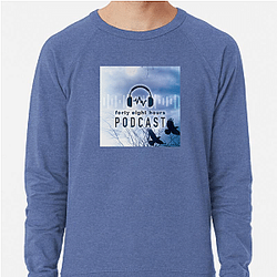 48 Hours Podcast is a show 48 Hours Podcast Sweatshirts