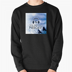 48 Hours Podcast is a show 48 Hours Podcast Sweatshirts