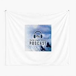 48 Hours Podcast is a show 48 Hours Podcast Tapestries
