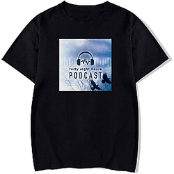 48 Hours Podcast is a show 48 Hours Podcast T-Shirts
