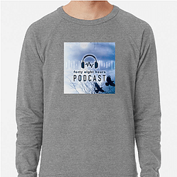 48 Hours Podcast is a show 48 Hours Podcast Sweatshirts