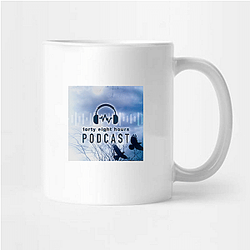 48 Hours Podcast is a show 48 Hours Podcast Mugs