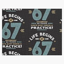 67th Birthday - Life Begins at 67 Jigsaw Puzzle