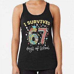 Funny I Survived 67 Days of School Humor Gift Racerback Tank Top