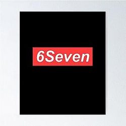 67 Meme Shirt Poster
