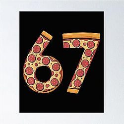 Pizza Six Seven Lover Meme Poster