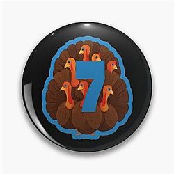 67 Shirt Meme with Turkeys Number 7 Pin