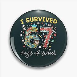 Funny I Survived 67 Days of School Design Back to School Humor Gift Pin
