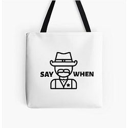 Aaron Rodgers Say When Tote Bag