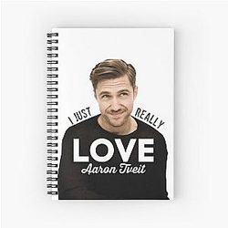 I Just Really Love Aaron Tveit Notebook