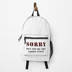 You're Not Aaron Tveit Backpack