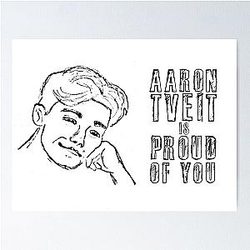 Aaron Tveit Is Proud of You Poster