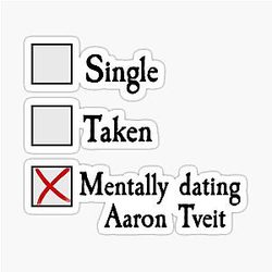 Mentally dating Aaron Tveit sticker