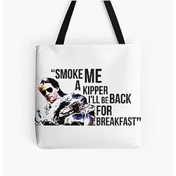 Smoke Me A Kipper I'm Ace Rimmer, Quote From Red Dwarf, All Over Print Tote Bag