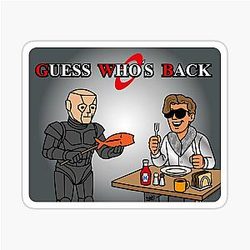 Guess Who's Back Ace Rimmer Smoke a Kipper Sticker