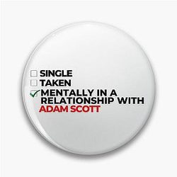Mentally in a relationship with Adam Scott Pin