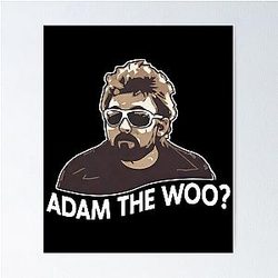 Adam The Woo Memorial Tribute In Loving Memory 1974-2025 Poster