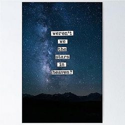 Adrianne Lenker - Weren't We the Stars in Heaven Poster