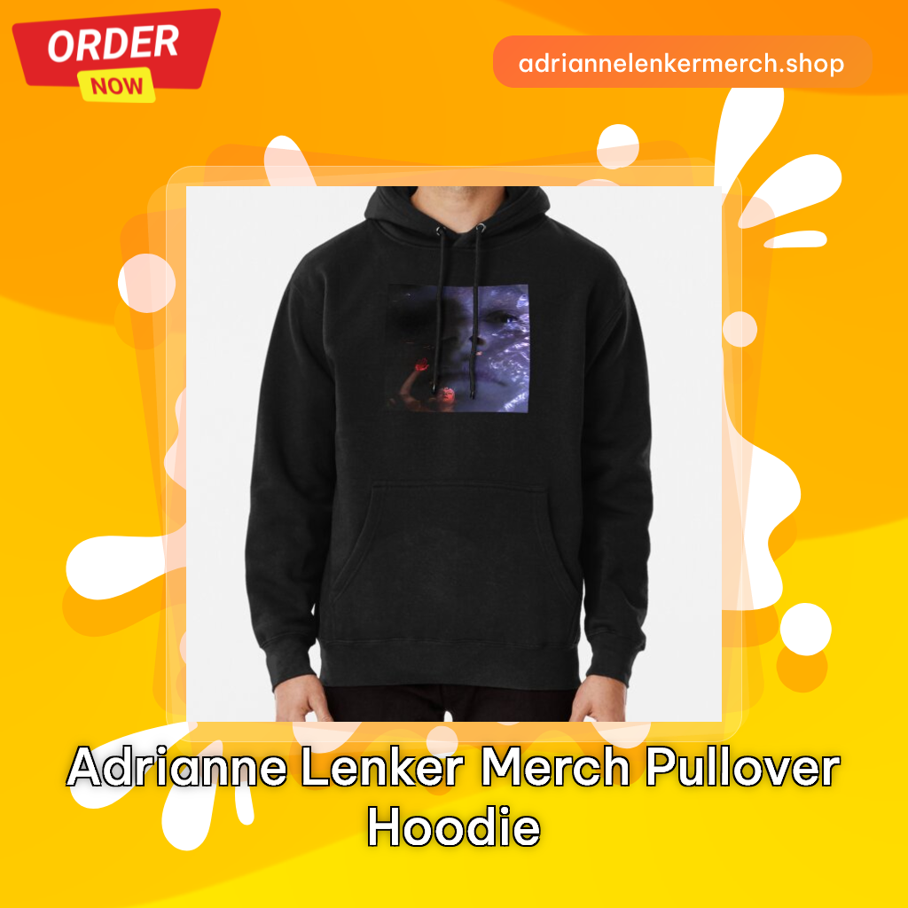 Adrianne Lenker Merch Pullover Hoodie