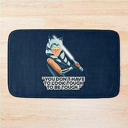You Don't Have to be Tough - Ahsoka Tano Bath Mat