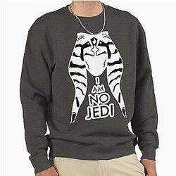 I Am No Jedi - Ahsoka Tano Pullover Sweatshirt