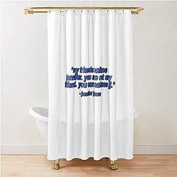 Alec G. Jeffrey's quote Shower Curtain