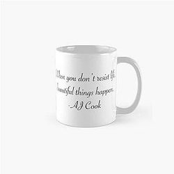 AJ Cook Quote Mug