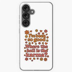 I've been so good, where's the karma? (AJR inspired retro quote) Samsung Galaxy Case