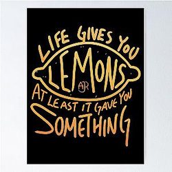 AJR Life Gives You Lemons Poster