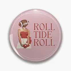 Roll Tide Alabama Pin Button