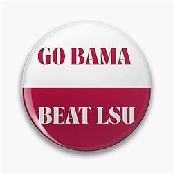 Beat Louisiana State Alabama Gameday Football Pin Button