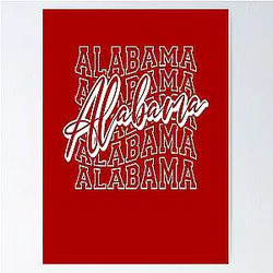 Southern Charm Tribute to Alabama Poster