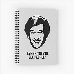 Alan Partridge Sex People Quote Spiral Notebook
