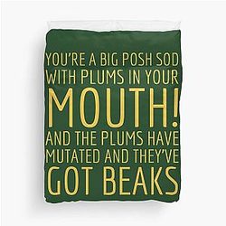 You're a big posh sod funny Alan Partridge quote Duvet Cover
