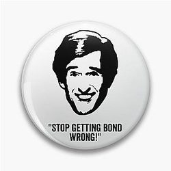 Alan Partridge Bond Quote Pin