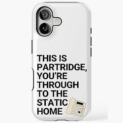 Alan Partridge Quote Static Home iPhone Tough Case