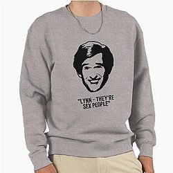 Alan Partridge Sex People Quote Sweatshirt