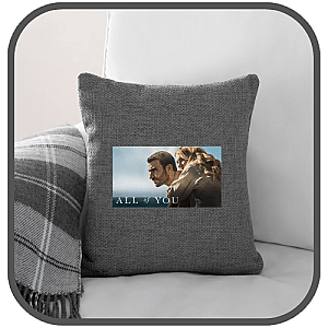 All Of You Pillows Cover