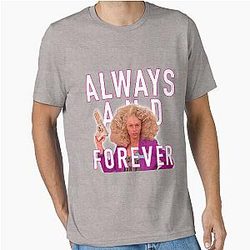 Always Forever - Alyssa Edwards Essential T-Shirt