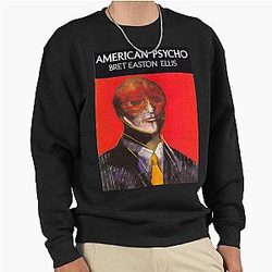 American Psycho by Bret Easton Ellis Sweatshirt